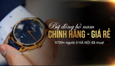 Top cửa hàng bán đồng hồ chính hãng uy tín tại Quận Hoàn Kiếm, Hà Nội