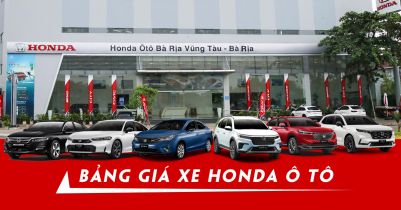 Bảng giá xe Honda Oto Nghĩa Vũng Tàu