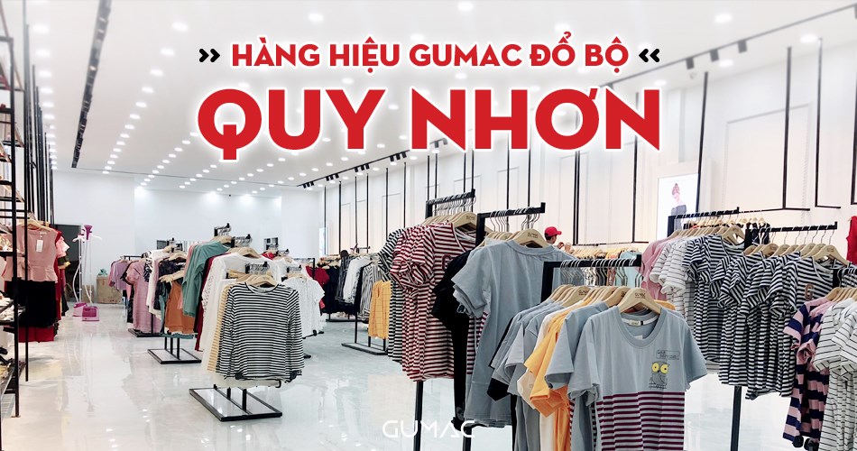 Cửa hàng thời trang nữ GUMAC Quy Nhơn - Bình Định