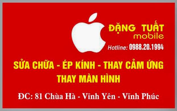 Cửa hàng điện thoại Đặng Tuất Mobile - TP.Vĩnh Yên, Vĩnh Phúc